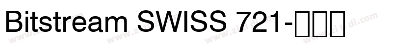 Bitstream SWISS 721字体转换